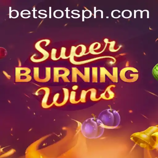 Unlock the Excitement of SuperBurningWins: A Thrilling Slot Experience